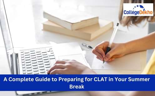 CLAT study plan summer break