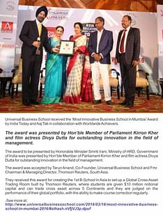 Universal Business School received the ‘Most Innovative Business School in Mumbai’ Award by India Today and Aaj Tak in collaboration with Worldwide Achievers.