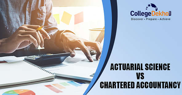 Actuarial Science Vs Chartered Accountancy