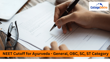 NEET Ayurveda Cutoff 2025 (Expected) - General, OBC, SC, ST Category