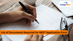 Documents Required for NEET 2026 Application Form