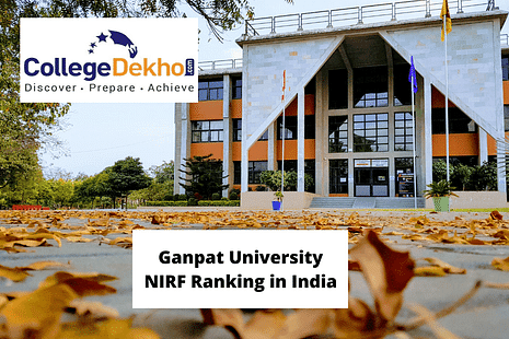 Ganpat University NIRF Ranking in India, Ganpat University Ranking in India, GUNI NIRF Ranking, Ganpat University, Kherva University, Ganpat University Rankings, GUNI Rankings