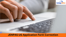 JENPAS UG 2025 Application Form Correction - Dates, Process, How to Edit