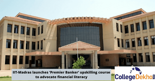 IIT-Madras launches ‘Premier Banker’ upskilling course to advocate financial literacy