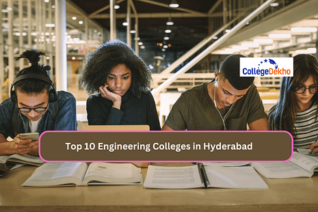 Top 10 Engineering Colleges in Hyderabad 2023