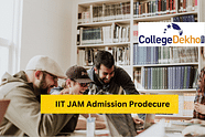 IIT JAM Admission Procedure 2024: First Admission List (May 31), Admission Form (Closed), Fees, Participating Colleges