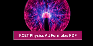 KCET Physics All Formulas PDF