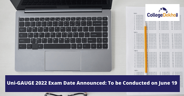 Uni-GAUGE 2022 exam date announced: To be conducted on June 19