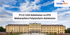 FYJC 11th Admission vs DTE Maharashtra Polytechnic Admission