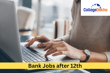 Bank Jobs after 12th