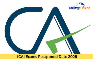 ICAI Exams Postponed Date 2025: Check Full Schedule
