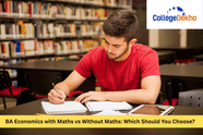 BA Economics with Maths vs Without Maths: Which Should You Choose?