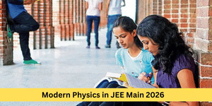 JEE Main 2026 Modern Physics Practice Questions with Stepwise Solutions