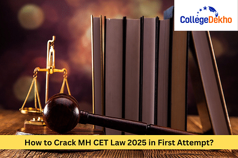 How to Crack MH CET Law 2025 in First Attempt