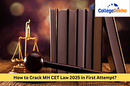 How to Crack MH CET Law 2025 in First Attempt?