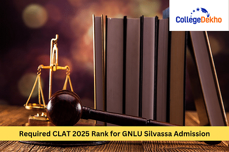 What is the Required CLAT 2025 Rank for GNLU Silvassa Admission