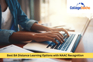 Best BA Distance Learning Options with NAAC Recognition 2026