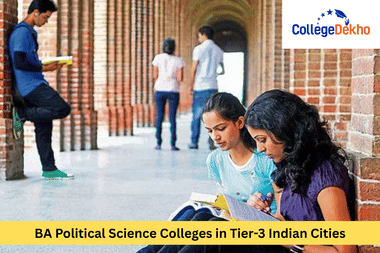 BA Political Science Colleges in Tier-3 Indian Cities