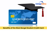 Benefits of the West Bengal Student Credit Card