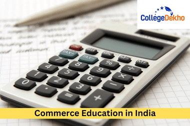 Scope of Commerce Education in India