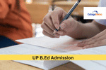 UP B.Ed Admission Process 2025