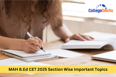 MAH B.Ed CET 2025 Section Wise Important Topics