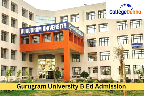 Gurugram University B.Ed Admission