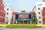 University of Gour Banga’s Review & Verdict by CollegeDekho