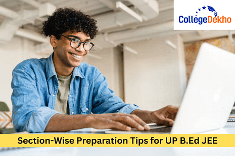 Section-Wise Preparation Tips for UP B.Ed JEE