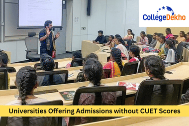 Universities Offering Admissions without CUET Scores