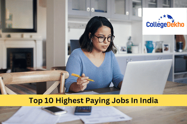 Top 10 Highest Paid Jobs in India