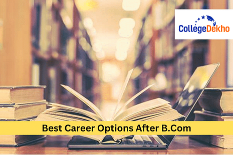 Best Career Options after B.Com