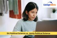 DU Political Science vs. Jamia Political Science: Which is Better?