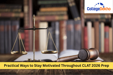 Practical Ways to Stay Motivated Throughout CLAT 2026 Prep
