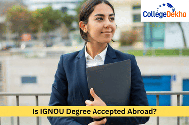 Is IGNOU degree accepted abroad