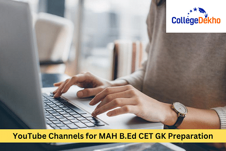 Top YouTube Channels for MAH B.Ed CET GK Preparation