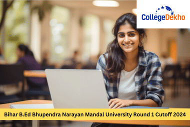 Bihar B.Ed Bhupendra Narayan Mandal University Round 1 Cutoff 2024