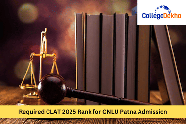 What is the Required CLAT 2025 Rank for CNLU Patna Admission?