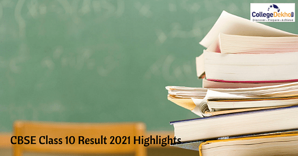 CBSE Class 10 Result 2021 Highlights