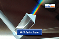 KCET Optics Topics 2025