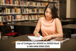 List of Colleges for 20000 to 25000 Rank in WB ANM GNM 2025