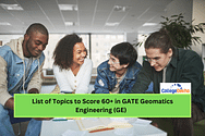 List of Topics to Score 60+ in GATE Geomatics Engineering (GE)