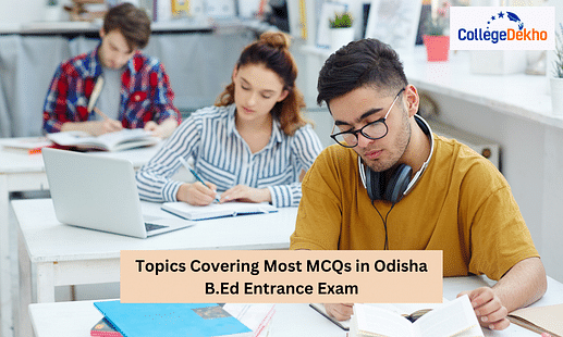 Important MCQs in Odisha B.Ed Entrance Exam