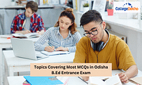 Topics Covering Most MCQs in Odisha B.Ed Entrance Exam