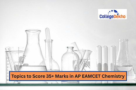 Topics to Score 35+ Marks in AP EAMCET Chemistry 2025