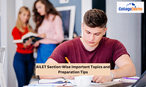 AILET 2025 Section-Wise Important Topics and Preparation Tips