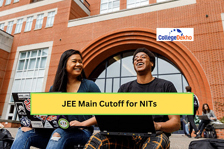 जेईई मेन एनआईटी कटऑफ 2025 (JEE Main NIT Cutoff 2025 in Hindi): मार्क्स और कैटेगरी-वाइज कटऑफ
