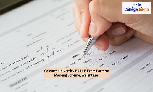 Calcutta University BA LLB Exam Pattern: Marking Scheme, Weightage