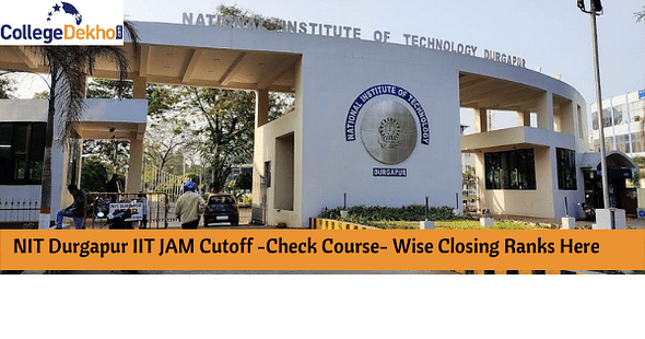 NIT Durgapur IIT JAM Cutoff