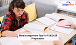 Time Management Tips for TS EDCET Preparation